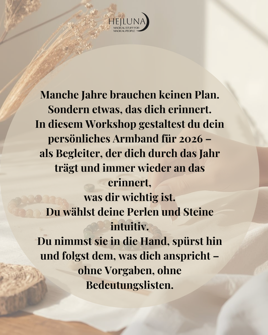Workshop | Create Your Own Year One Bracelet · One Year · One Intention | Einführungspreis