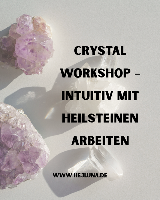 Hybrid Crystal Workshop – Intuitiv mit Heilsteinen arbeiten am 22.09.2025