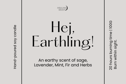 Hej Earthling Candle | Limited Edition